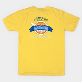 Shaky Grind Parkinsons Coffee T-Shirt